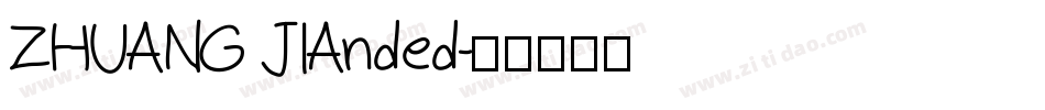 ZHUANG JIAnded字体转换